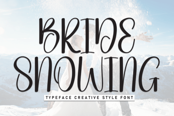 Bride Snowing Font