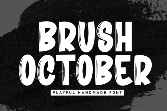Brush October: A Display Font with Warmth for Editorial Design