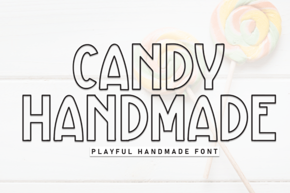 Candy Handmade Font for Business Branding