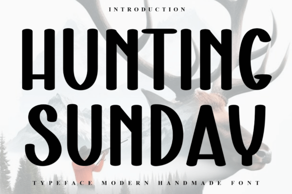 Hunting Sunday Font for Creative Makers