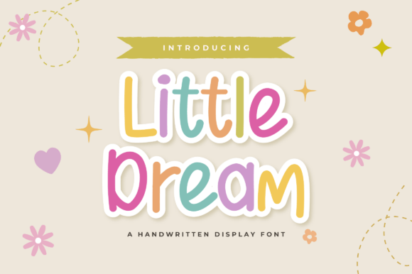 Littledream: A Playful Handwritten Display Font for Crafters and Makers