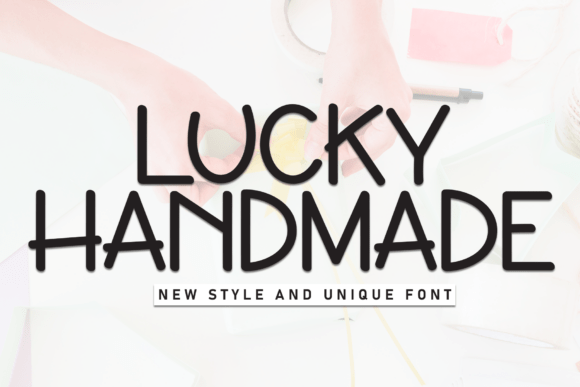 Lucky Handmade Font