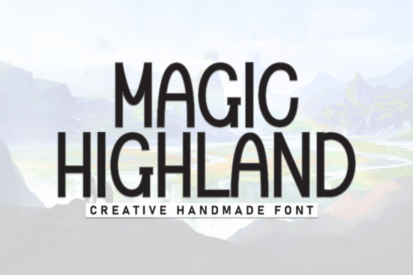 Magic Highland: A Casual Display Font for Modern Web Design