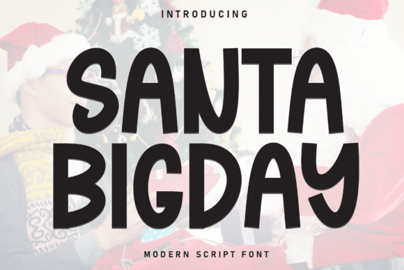 Santa Bigday: A Friendly Display Font for Editorial Design