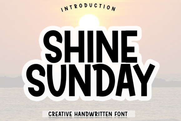 Shine Sunday: A Warm Display Font for Editorial Design