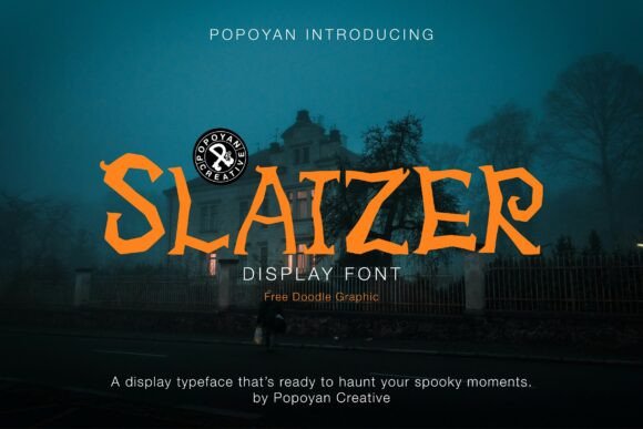 Slaizer: A Display Font with Eerie Appeal