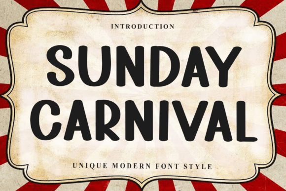 Sunday Carnival: A Display Font with a Soft, Unique Touch